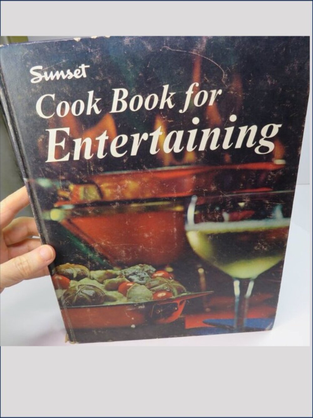 Sunset 1968 Cook Book for Entertaining cookbook Hardback